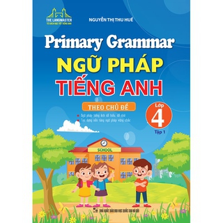1684982537 Primary Grammar Ngu Phap Tieng Anh Theo Chu De