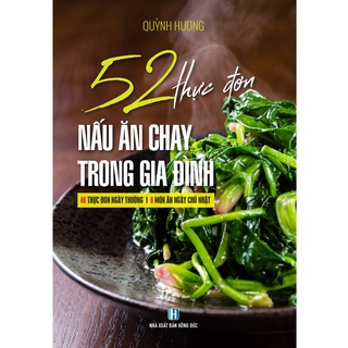 52 Thuc Don Nau An Chay Trong Gia Dinh bang