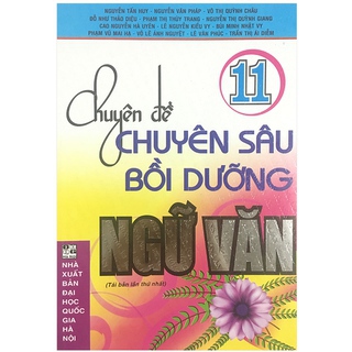 Chuyen De Chuyen Sau Boi Duong Ngu Van 11 bang