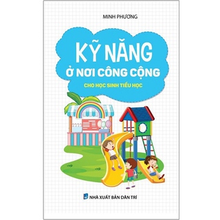 Ky Nang O Noi Cong Cong Cho Hoc Sinh Tieu