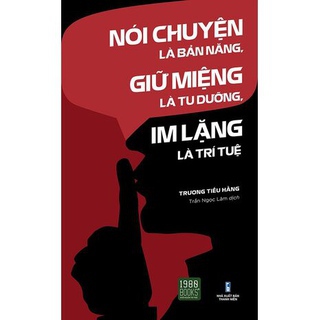 Noi Chuyen La Ban Nang Giu Mieng La Tu Duong